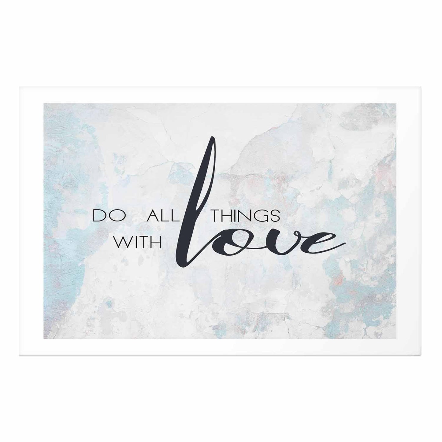 Poster - Do All Things with Love