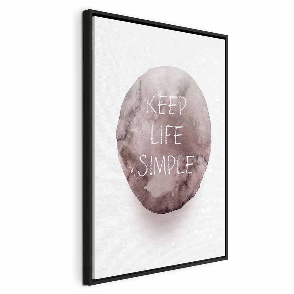 Leinwandbild - Keep Life Simple (1 Part) Vertical