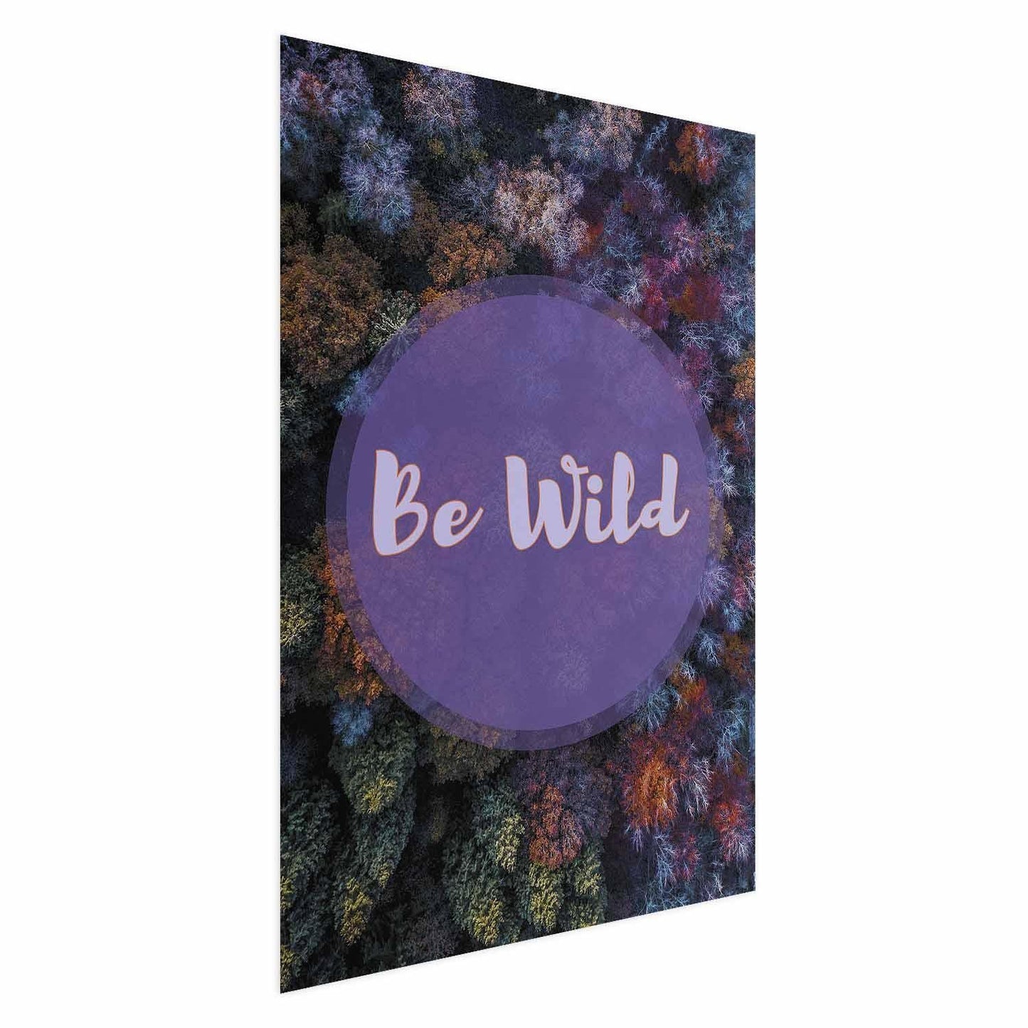 Poster - Be Wild Artgeist