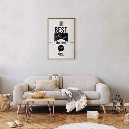 Poster - The Best Things in Life Are Free Artgeist