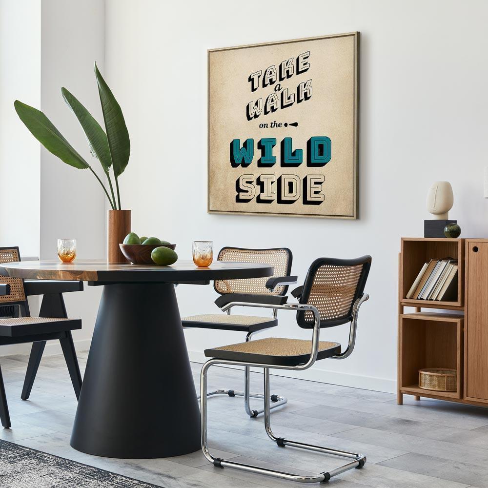 Leinwandbild - Take Walk on the Wild Side (1 Part) Square