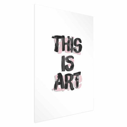 "Poster - This Is Art" with bold text design on white background.