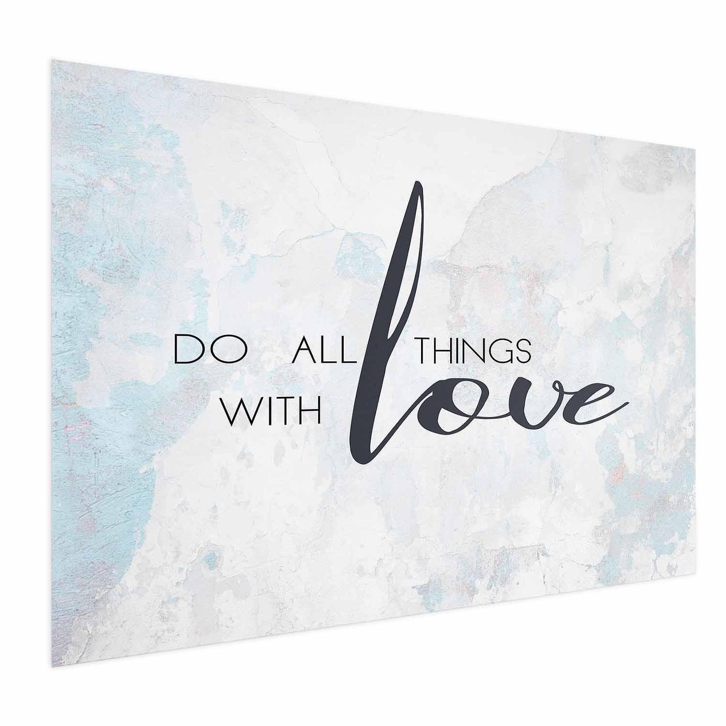 Poster - Do All Things with Love Artgeist