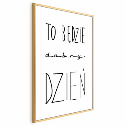 Poster - It Will Be a Good Day