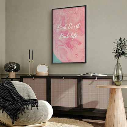 Poster - Pink Earth, Pink Life