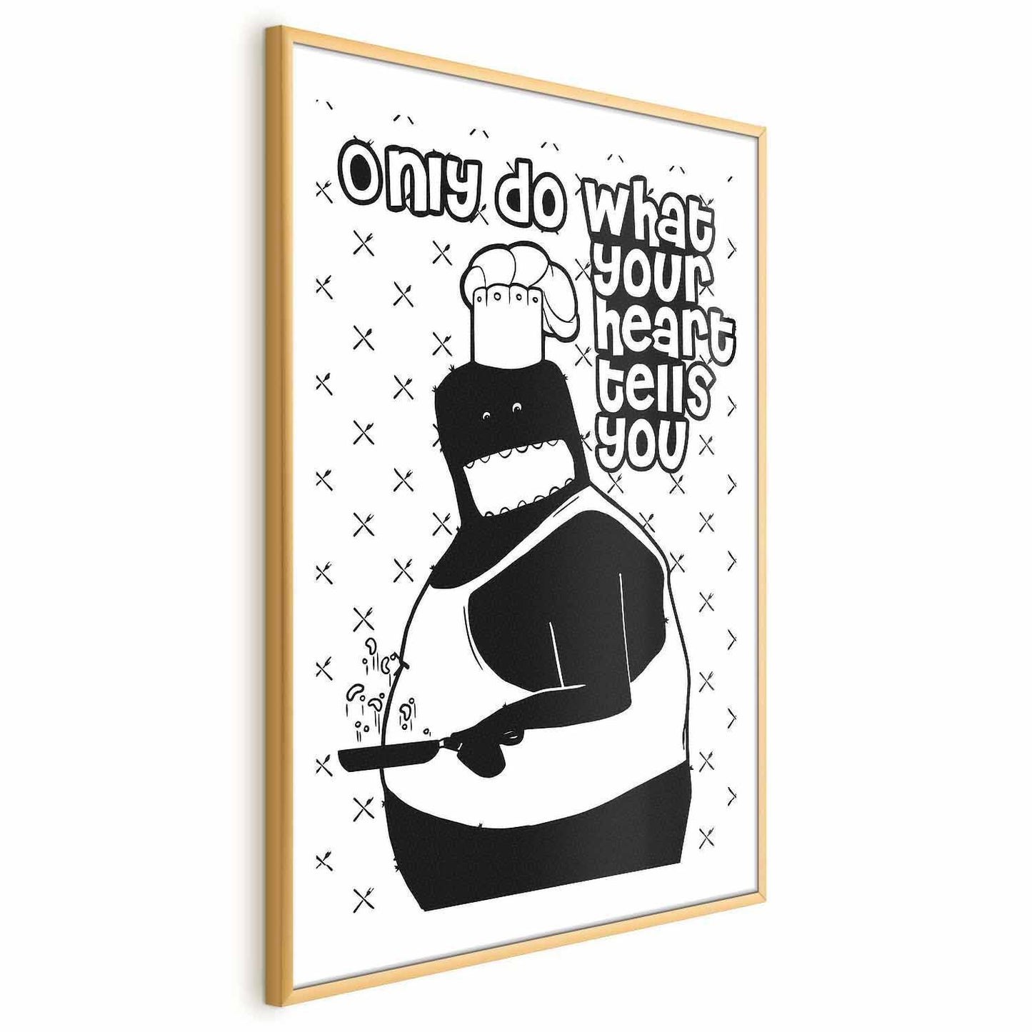 Poster - Only Do What Your Heart Tells You