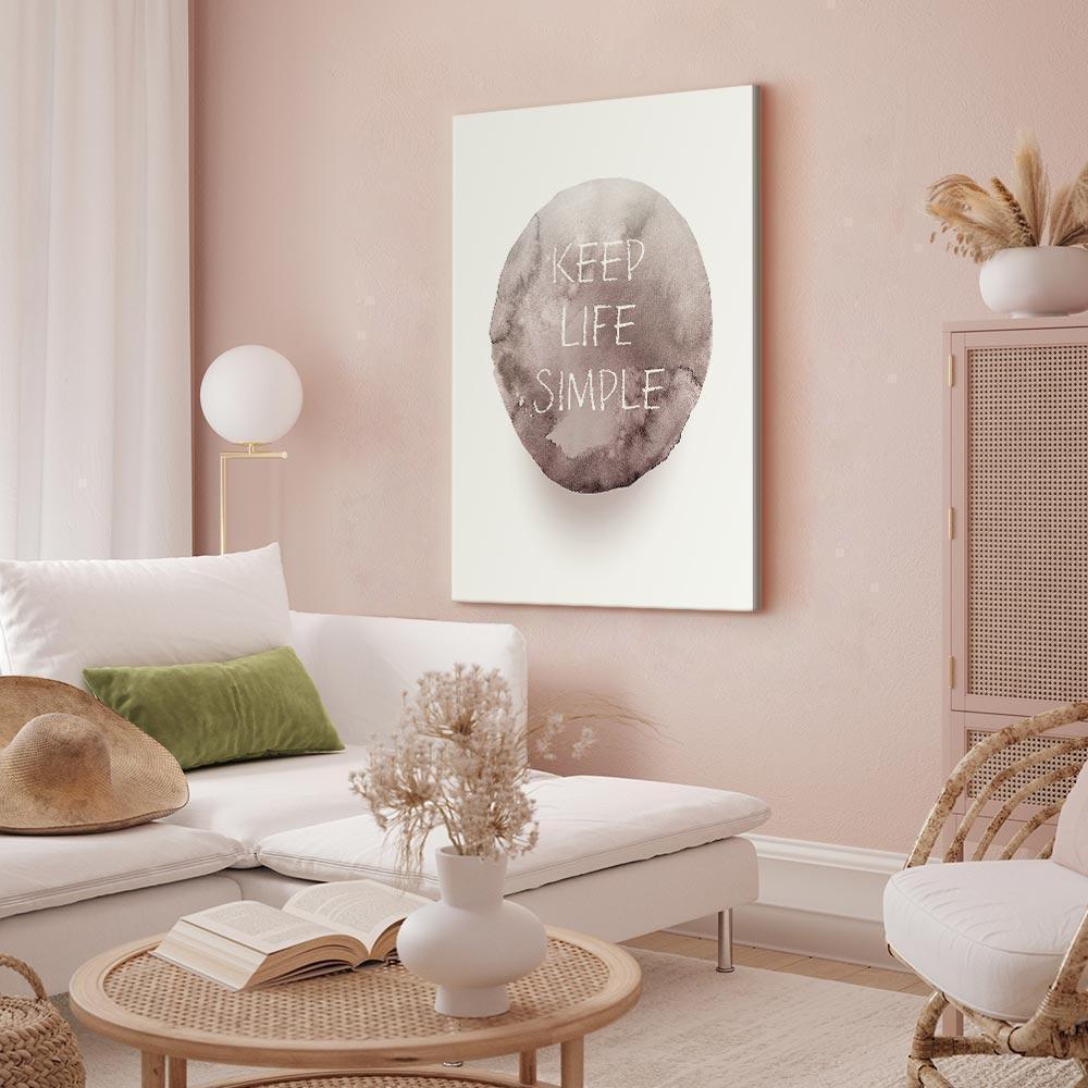 Leinwandbild - Keep Life Simple (1 Part) Vertical