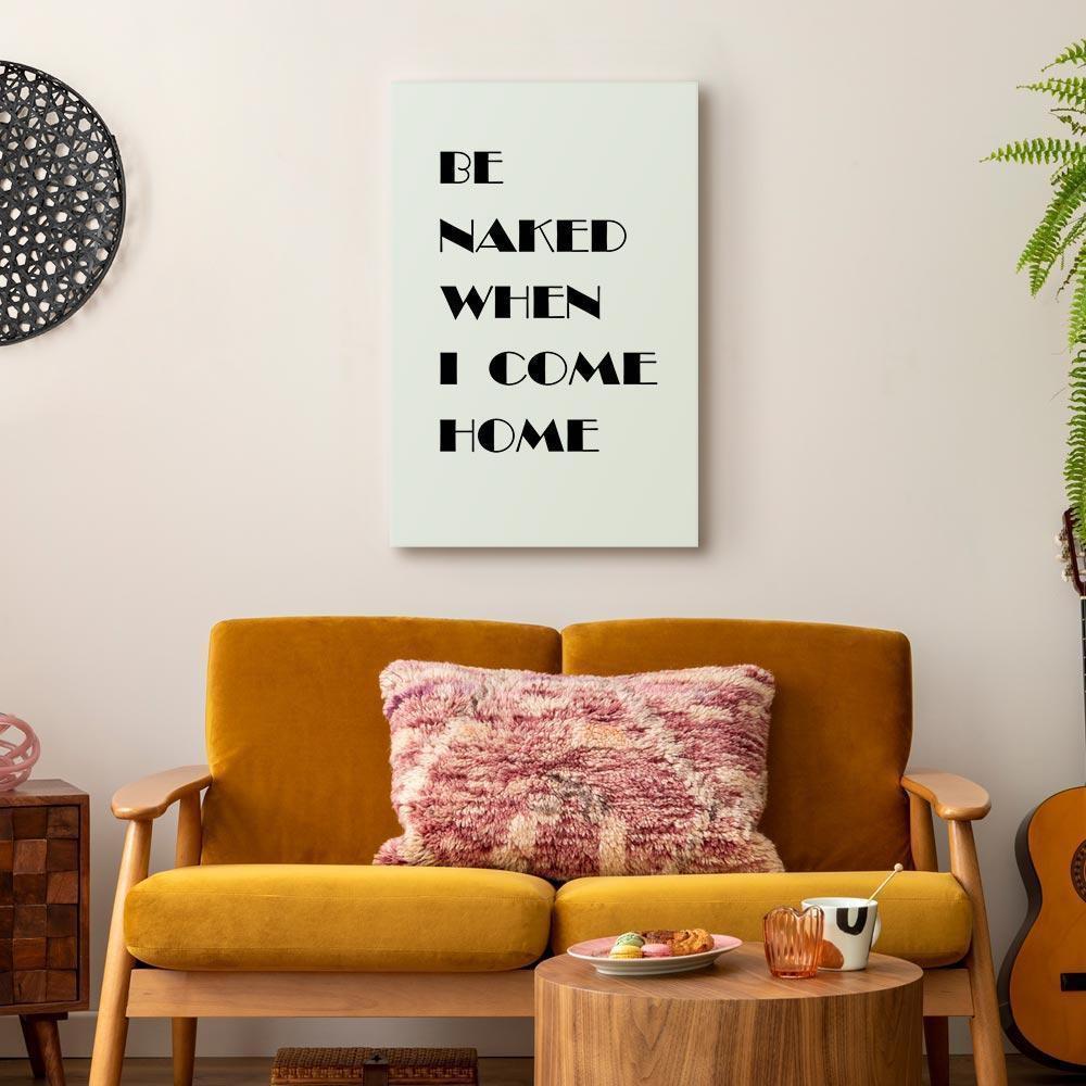 Leinwandbild - Homecoming (1-part) - Black and White English Inscriptions