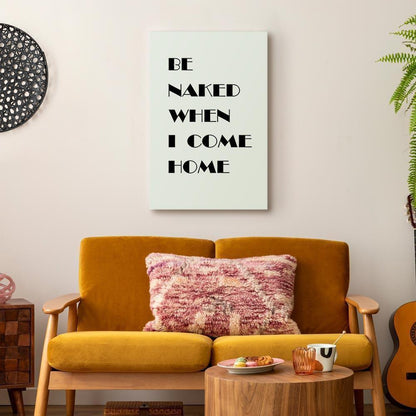 Leinwandbild - Homecoming (1-part) - Black and White English Inscriptions