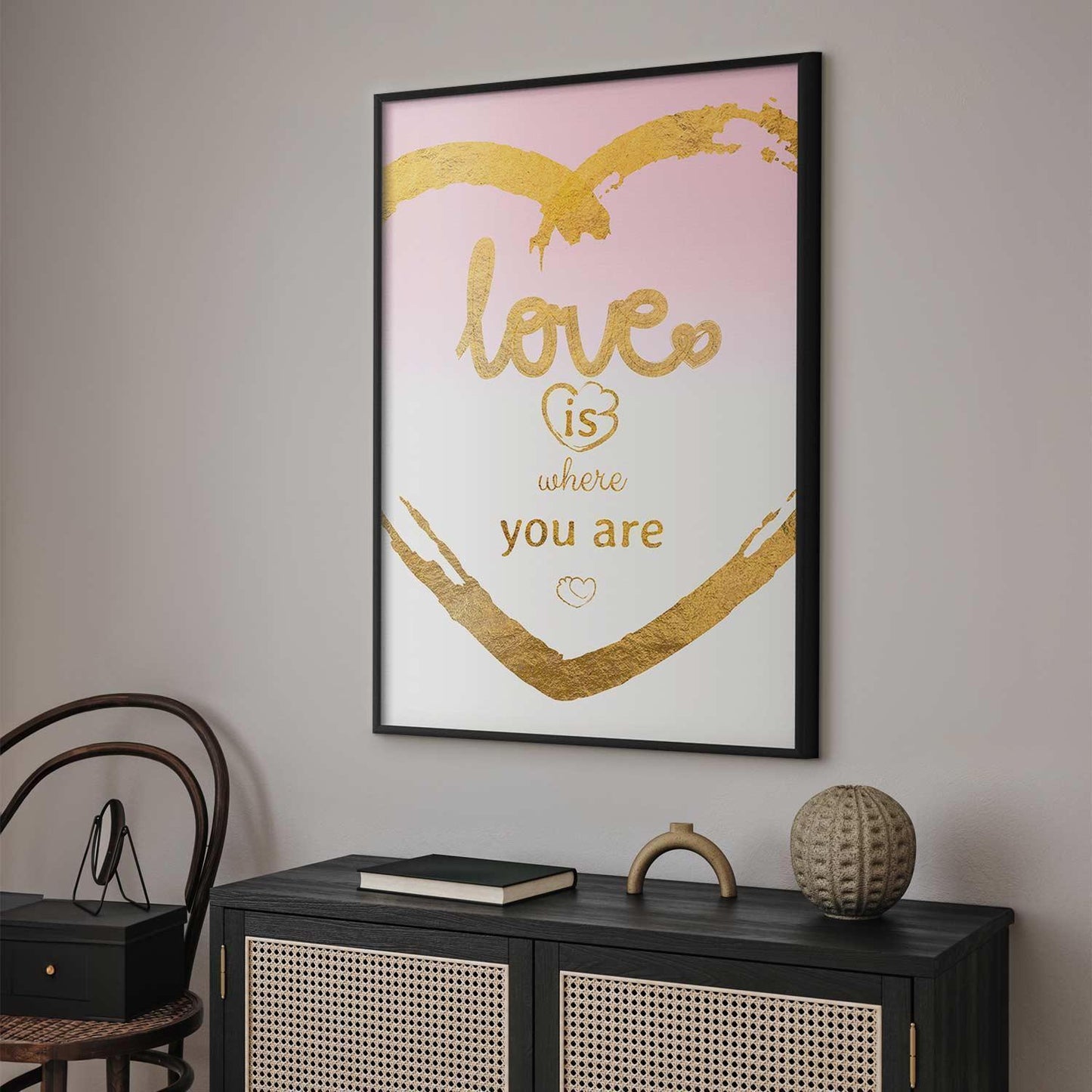 Poster - Love Is Where You Are Artgeist