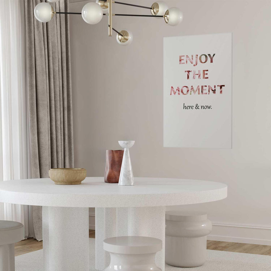 Poster - Enjoy the Moment Artgeist