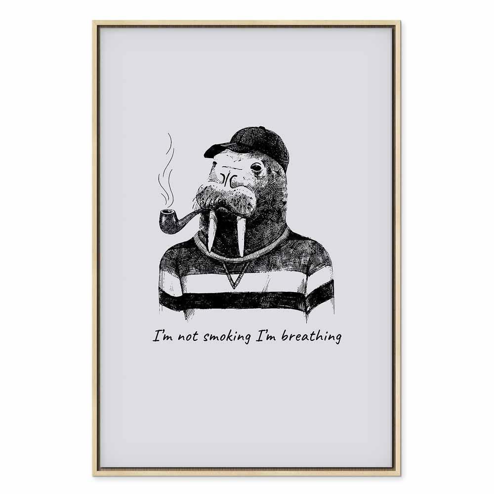 Leinwandbild - I'm Not Smoking I'm Breathing (1 Part) Vertical