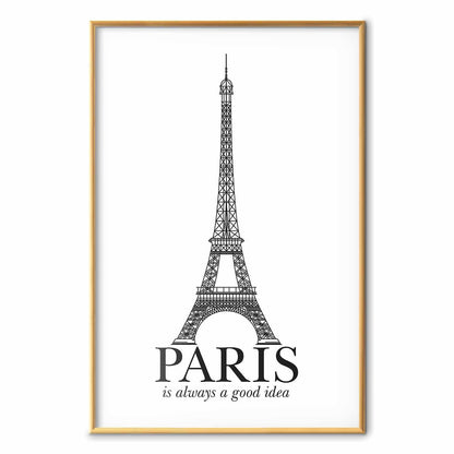 Poster - Paris Is Always a Good Idea