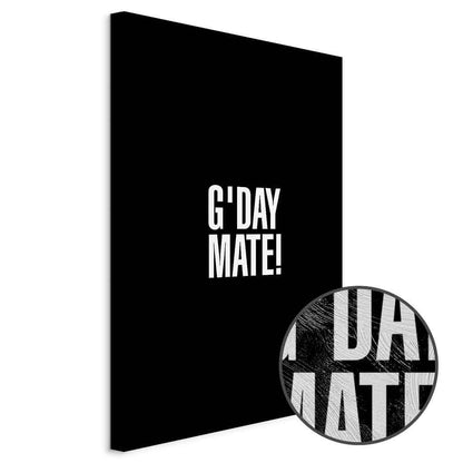 Leinwandbild - G'day Mate (1 Part) Vertical