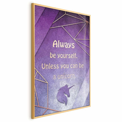 Poster - Be Yourself Artgeist