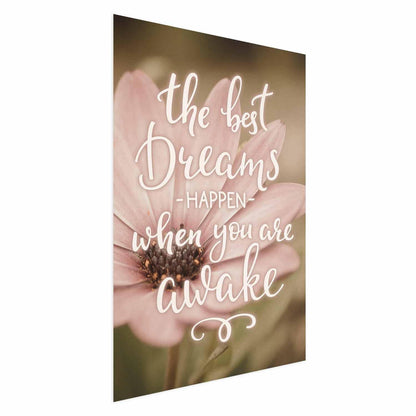 Poster - The Best Dreams Happen When You Are Awake Artgeist