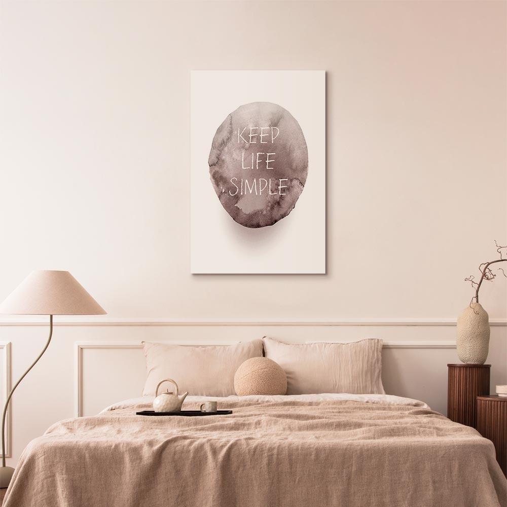Leinwandbild - Keep Life Simple (1 Part) Vertical
