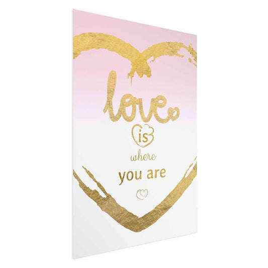 Poster - Love Is Where You Are Artgeist