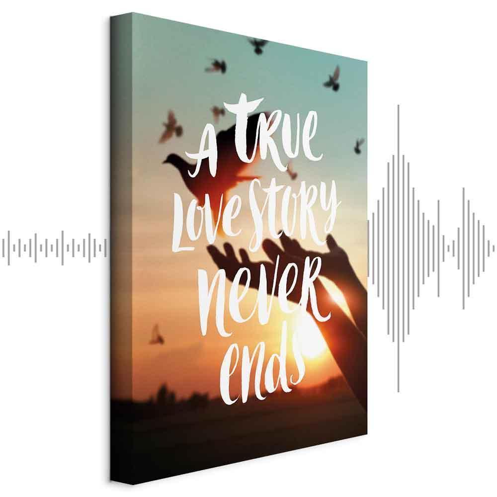 Leinwandbild - A True Love Story Never Ends (1 Part) Vertical