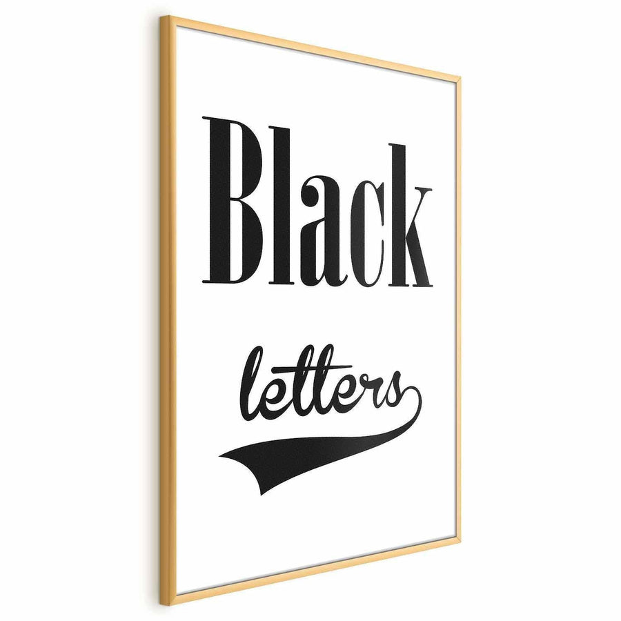 Poster with black letters, framed design, premium quality.