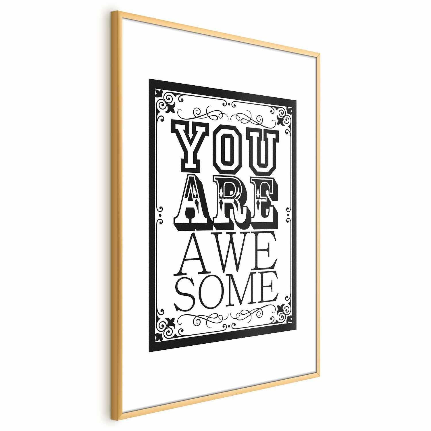 Poster - You Are Awesome Artgeist
