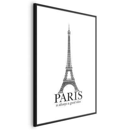 Poster - Paris Is Always a Good Idea Artgeist