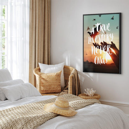 Leinwandbild - A True Love Story Never Ends (1 Part) Vertical