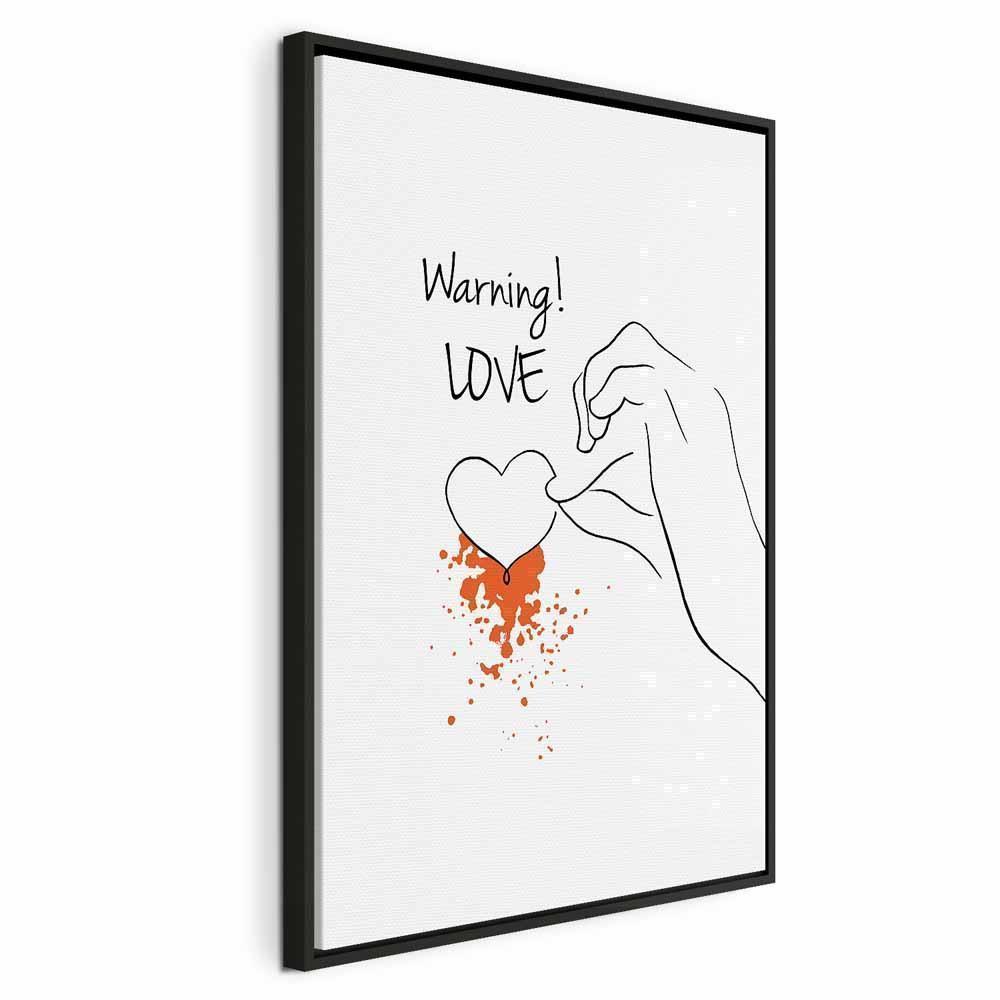 Leinwandbild - Warning! Love (1 Part) Vertical