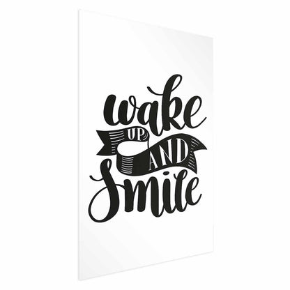 Poster - Wake Up and Smile Artgeist