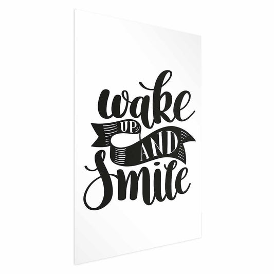 Poster - Wake Up and Smile Artgeist