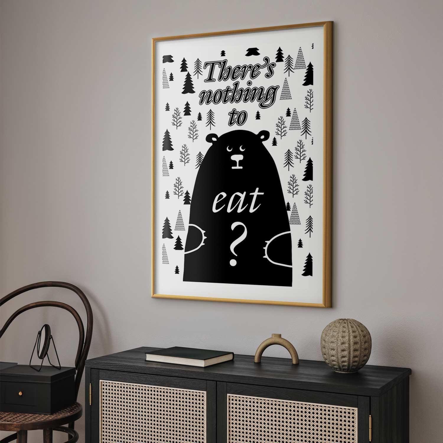 Poster - There's Nothing to Eat? Artgeist