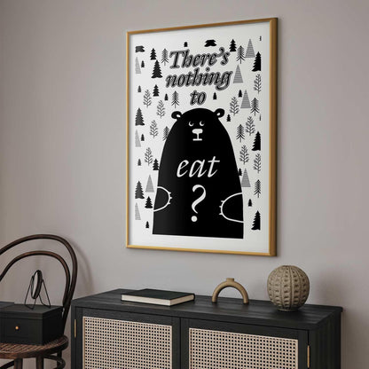 Poster - There's Nothing to Eat? Artgeist