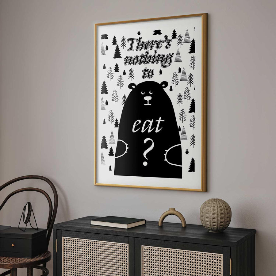 Poster - There's Nothing to Eat? Artgeist