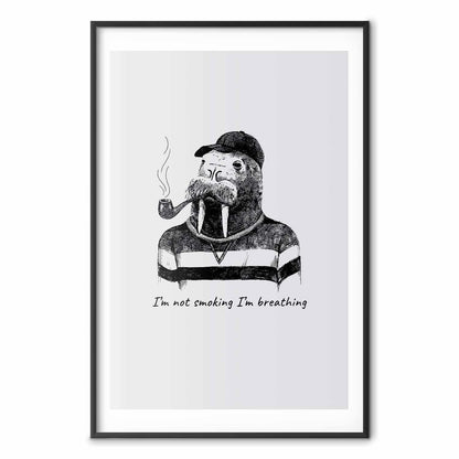 Poster - I'm Not Smoking I'm Breathing