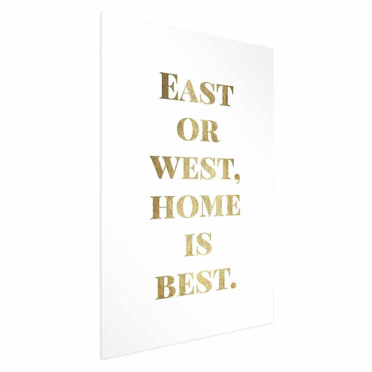 Poster - Gold Home Is Best Artgeist