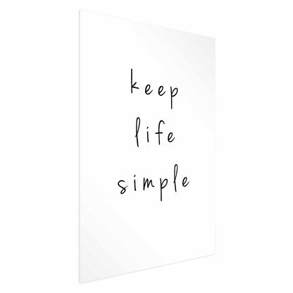 Poster - Keep Life Simple Artgeist