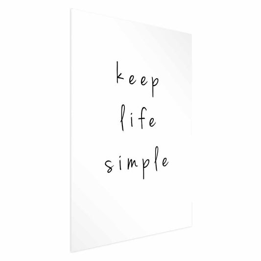 Poster - Keep Life Simple Artgeist