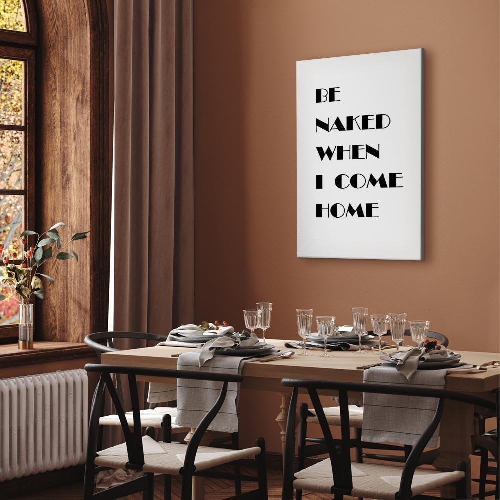 Leinwandbild - Homecoming (1-part) - Black and White English Inscriptions