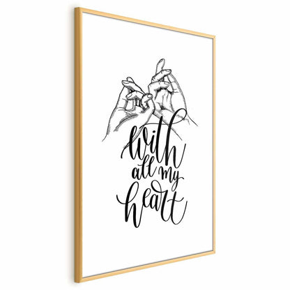 Poster - With All My Heart Artgeist