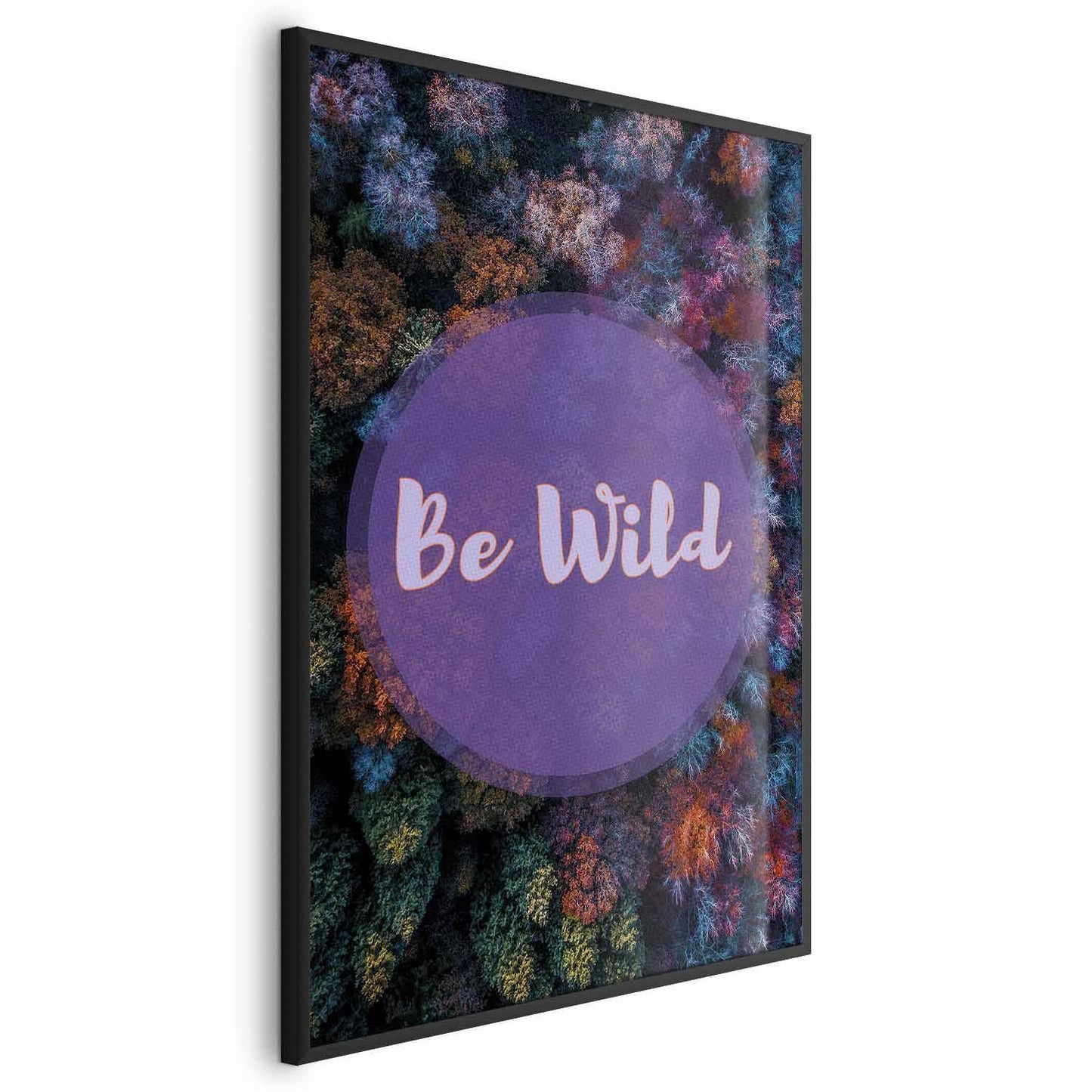 Poster - Be Wild Artgeist