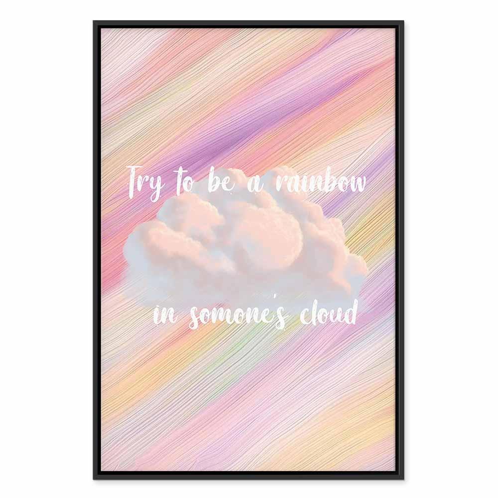 Leinwandbild - Try to Be a Rainbow (1 Part) Vertical