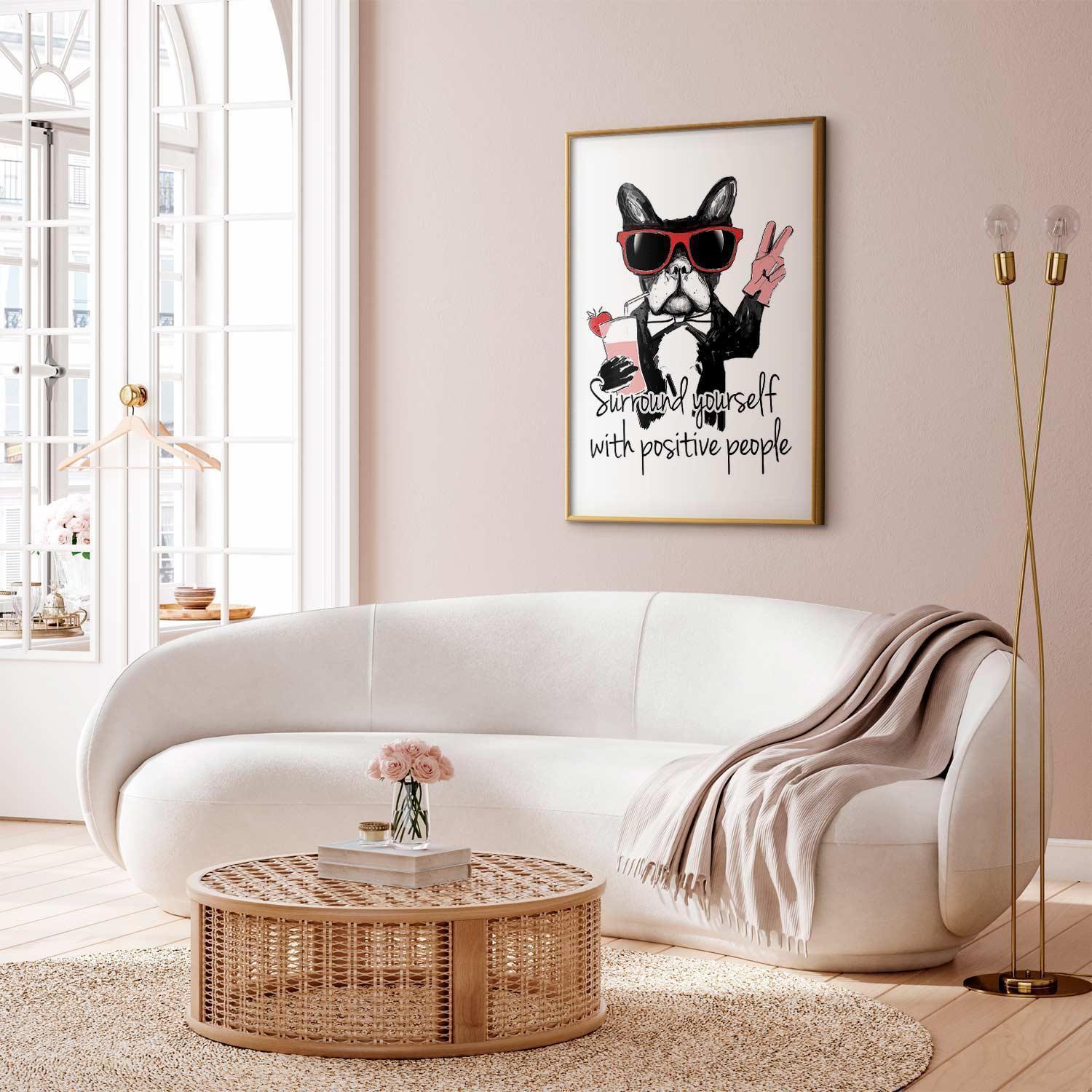 Poster - Surround Yourself with Positive People Artgeist