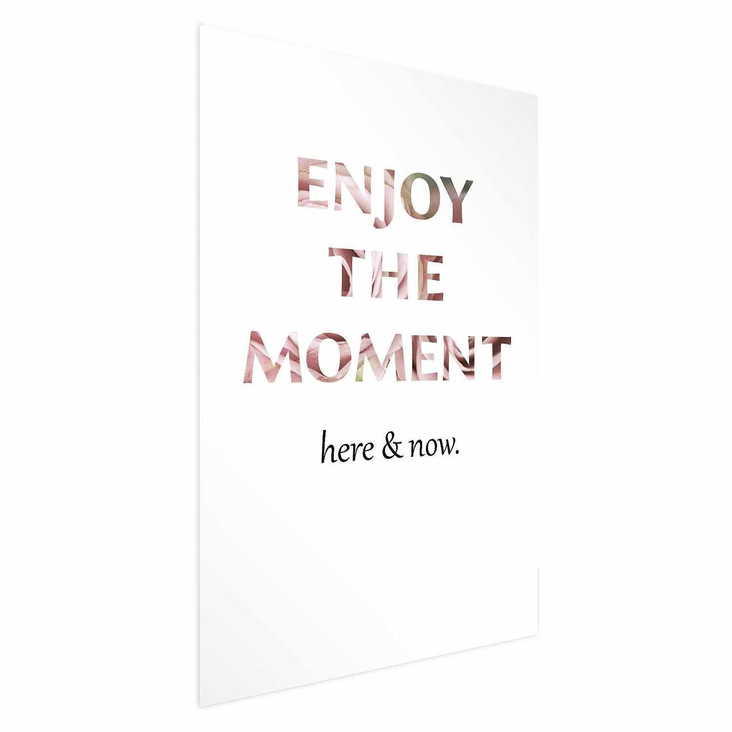 Poster - Enjoy the Moment Artgeist