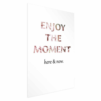 Poster - Enjoy the Moment Artgeist