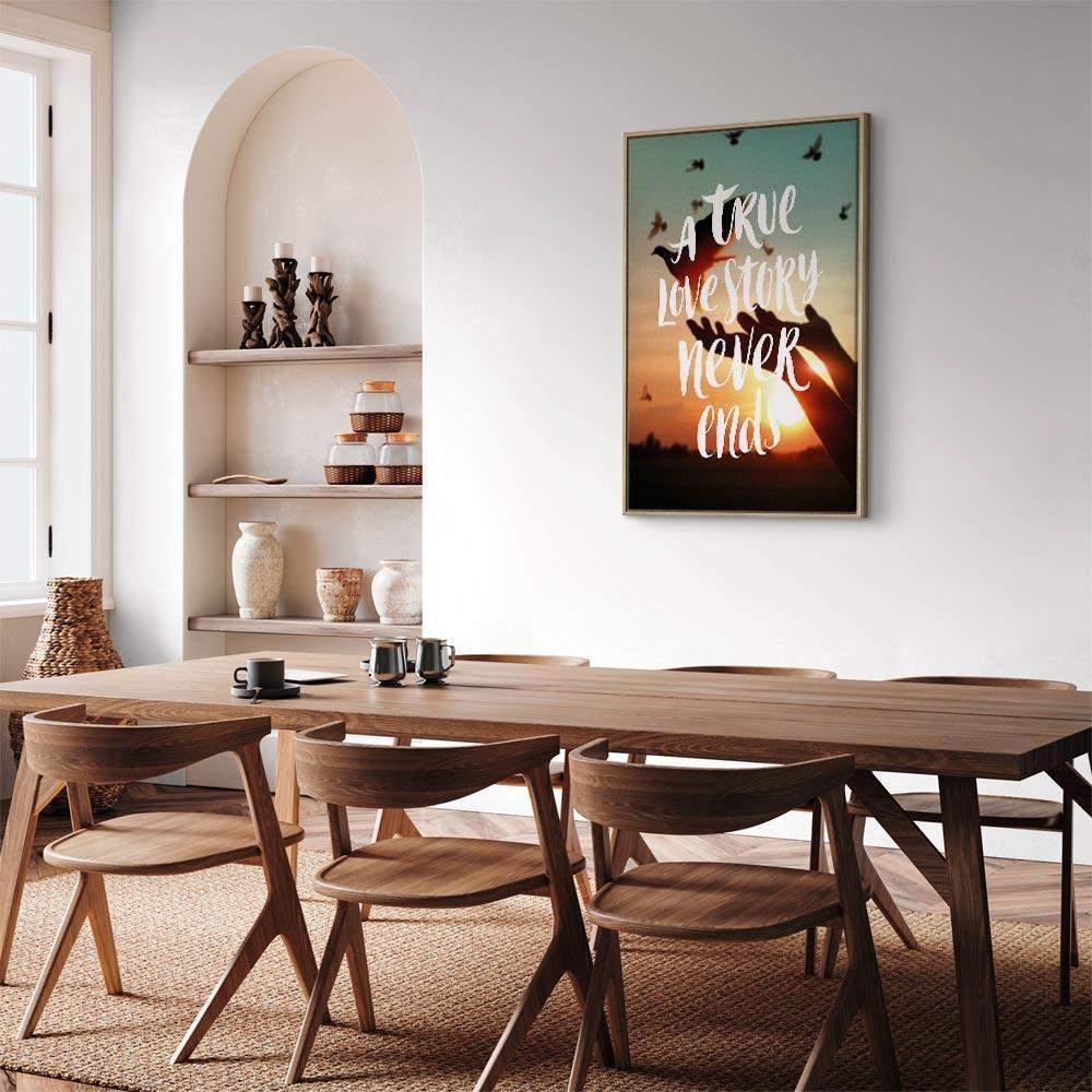 Leinwandbild - A True Love Story Never Ends (1 Part) Vertical