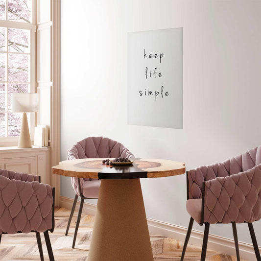 Poster - Keep Life Simple Artgeist