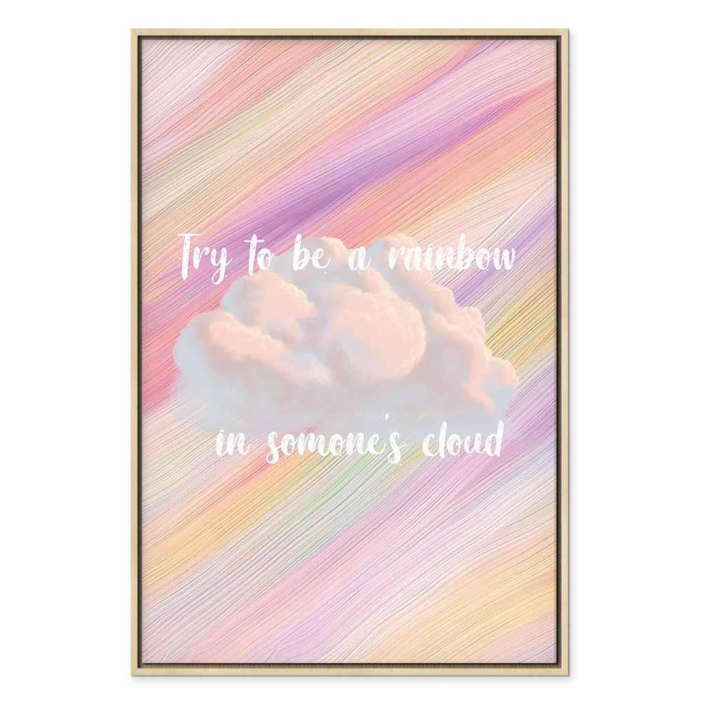 Leinwandbild - Try to Be a Rainbow (1 Part) Vertical