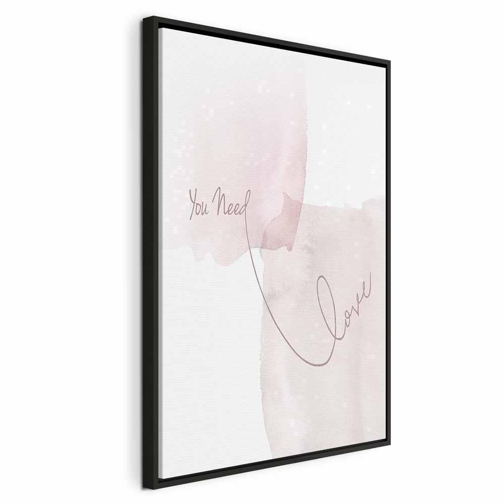 Leinwandbild - You Need Love (1 Part) Vertical