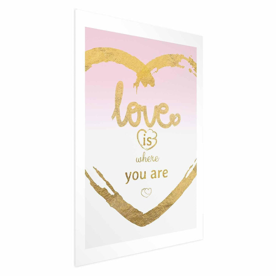 Poster - Love Is Where You Are Artgeist