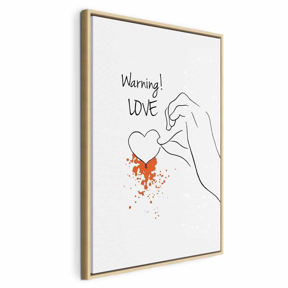 Leinwandbild - Warning! Love (1 Part) Vertical